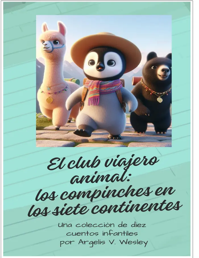 Portada de El club viajero animal: los compinches en los siete continentes